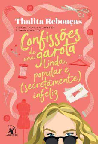 Baixar-Livro-Confissoes-de-uma-Garota-Linda-Popular-e-Secretamente-Infeliz-Thalita-Reboucas-Em-Epub-Pdf-Mobi-Ou-Ler-Online_large