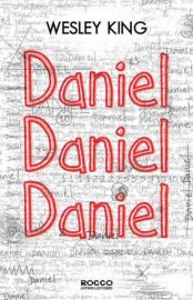 Baixar Livro Daniel Daniel Daniel Wesley King Em Epub Pdf Mobi Ou Ler Online large