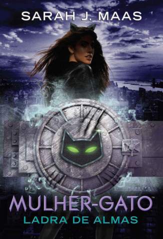 Baixar Livro Mulher Gato Ladra de Almas Lendas da Dc Vol 3 Sarah J Maas Em Epub Pdf Mobi Ou Ler Online large