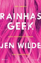 Baixar Livro Rainhas Geek Jen Wilde Em Epub Pdf Mobi Ou Ler Online large