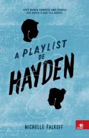 Baixar Livro a Playlist de Hayden Michelle Falkoff Em Epub Pdf Mobi Ou Ler Online large 2