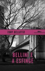 Baixar Livro Bellini e a Esfinge Tony Bellotto Em Epub Pdf Mobi Ou Ler Online large