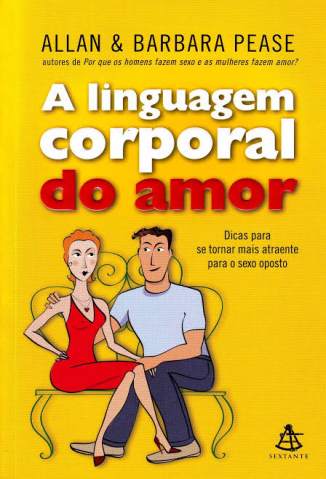 Baixar Livro a Linguagem Corporal do Amor Allan Pease Em Epub Pdf Mobi Ou Ler Online large