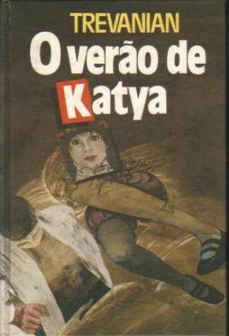 Baixar Livro o Verao de Katya Trevianian Em Epub Pdf Mobi Ou Ler Online large