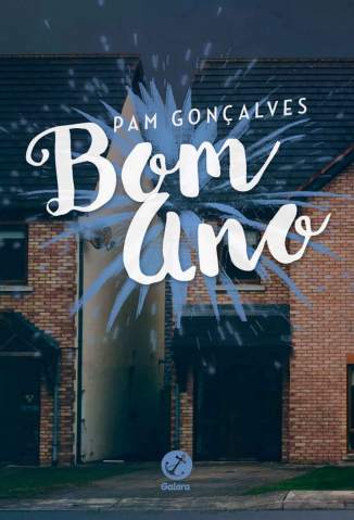 Baixar Livro Bom Ano Pam Goncalves Em Epub Pdf Mobi Ou Ler Online large