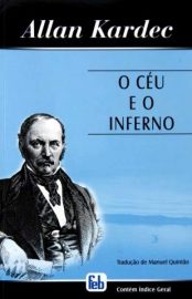 Baixar Livro o Ceu e o Inferno Allan Kardec Em Epub Pdf Mobi Ou Ler Online large