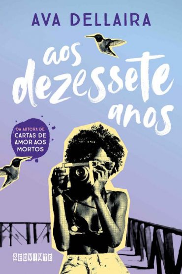 baixar livro aos dezessete anos ava dellaira em pdf epub mobi ou ler online