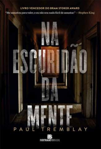 Baixar Livro Na Escuridao da Mente Paul Tremblay Em Epub Pdf Mobi Ou Ler Online large