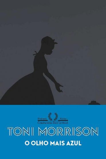 Baixar Livro O Olho Mais Azul Toni Morrison em PDF Epub MOBI ou Ler Online