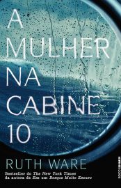 baixar livro a mulher na cabine 10 ruth ware em pdf epub mobi ou ler online