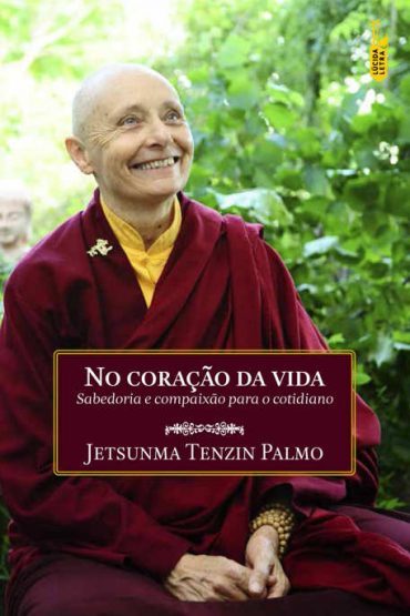 baixar livro no coracao da vida tenzin palmo em pdf epub mobi ou ler online