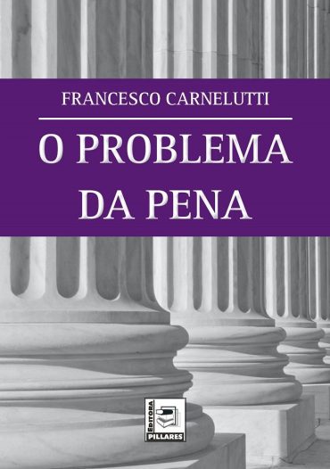 baixar livro o problema da pena francesco carnelutti em pdf epub mobi ou ler online