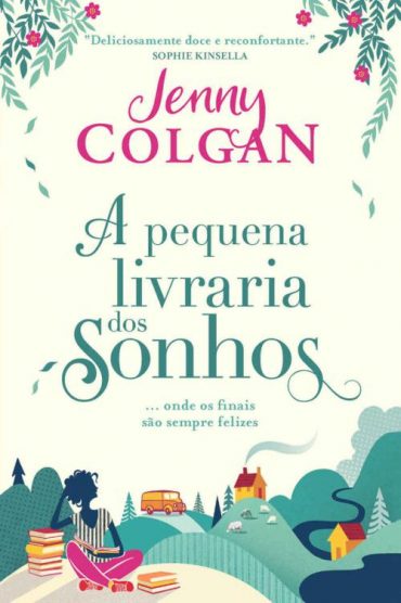 baixar livro a pequena livraria dos sonhos jenny colgan em pdf epub mobi ou ler online