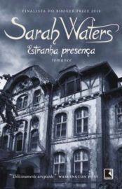 baixar livro estranha presenca sarah waters em pdf epub mobi ou ler online