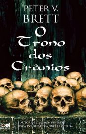 baixar livro o trono dos cranios ciclo dos demonios vol 04 peter v brettem pdf epub mobi ou ler online