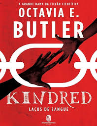 baixar livro kindred lacos de sangue octavia e butler em pdf epub mobi ou ler online