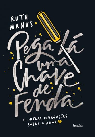 baixar livro pega la uma chave de fenda ruth manus em pdf epub mobi ou ler online