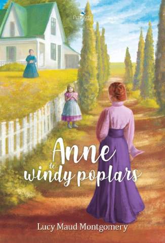 Baixar Livro Anne de Windy Poplars Anne de Green Gables Vol 4 Lucy Maud Montgomery Em Epub Pdf Mobi Ou Ler Online large