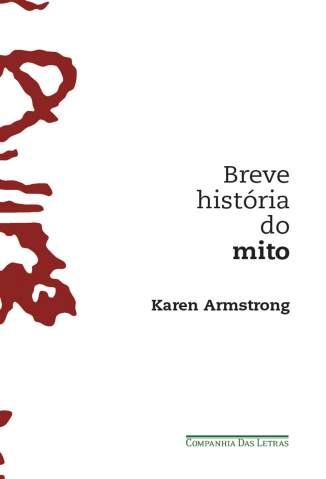 Baixar Livro Breve Historia do Mito Karen Armstrong Em Epub Pdf Mobi Ou Ler Online large