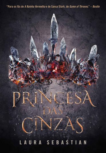 baixar livro princesa das cinzas princesa das cinzas vol 01 laura sebastian em pdf epub mobi ou ler online