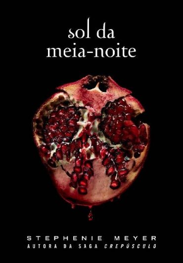 baixar livro sol da meia noite crepusculo vol 05 stephenie meyer em pdf epub mobi ou ler online