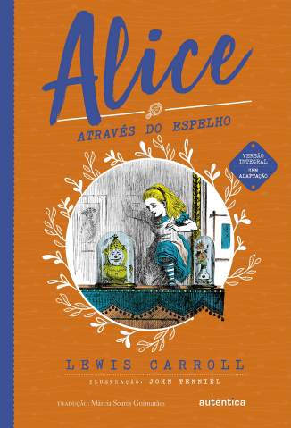 Baixar Livro Alice Atraves do Espelho Lewis Carroll Em Epub Pdf Mobi Ou Ler Online large