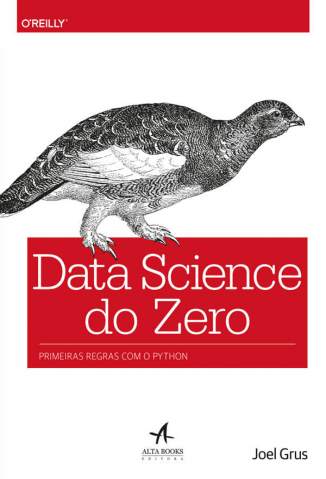 Baixar Livro Data Science do Zero Primeiras Regras Com o Python Joel Grus Em Epub Pdf Mobi Ou Ler Online large