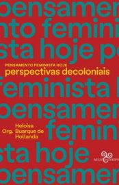 Baixar Livro Pensamento Feminista Hoje Heloisa Buarque de Hollanda Em Epub Pdf Mobi Ou Ler Online large