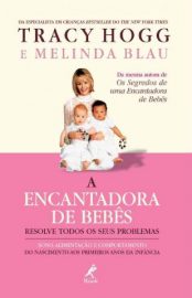 Baixar Livro a Encantadora de Bebes Resolve Todos Os Seus Problemas Melinda Blau Em Epub Pdf Mobi Ou Ler Online large