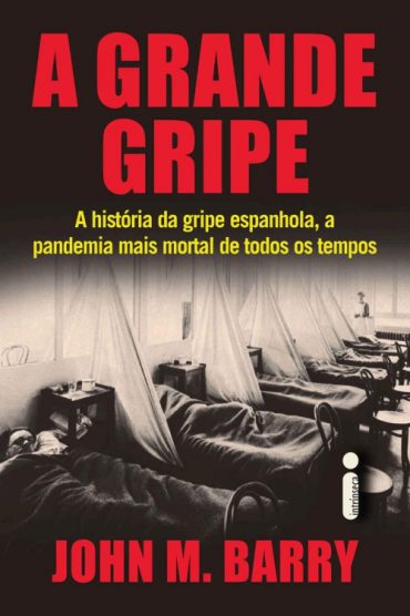 baixar livro a grande gripe john m barry em pdf epub mobi ou ler online