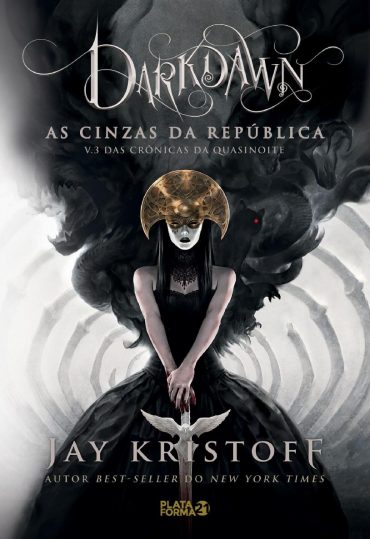 baixar livro darkdawn as cinzas da republica cronicas da quasinoite vol 03 jay kristoff em pdf epub mobi ou ler online