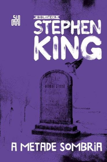 baixar livro a metade sombria stephen king em pdf epub mobi ou ler online