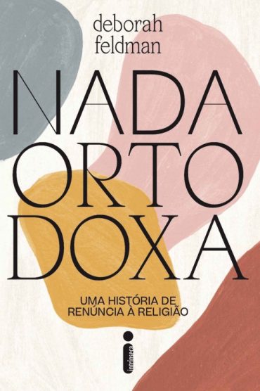 baixar livro nada ortodoxa deborah feldman em pdf epub mobi ou ler online