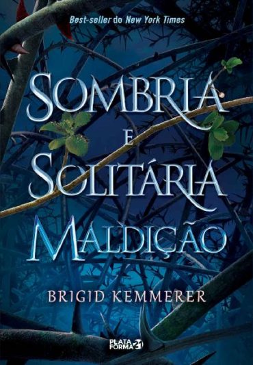 baixar livro sombria e solitaria maldicao cursebreakers vol 01 brigid kemmerer em pdf epub mobi ou ler online