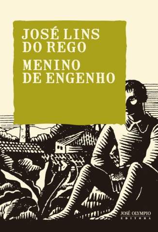 Baixar Livro Menino de Engenho Jose Lins do Rego Em Epub Pdf Mobi Ou Ler Online large