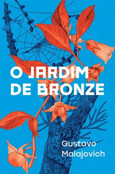 Baixar Livro O Jardim de Bronze Fabian Danubio Vol 01 Gustavo Malajovich em PDF Epub MOBI ou Ler Online