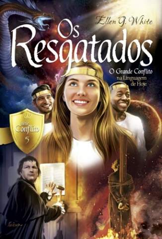 Baixar Livro Os Resgatados Conflito Vol 5 Ellen G White Em Epub Pdf Mobi Ou Ler Online large