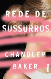 Baixar Livro Rede de Sussurros Chandler Baker Em Epub Pdf Mobi Ou Ler Online large