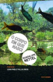 Baixar Livro o Corpo Em que Nasci Guadalupe Nettel Em Epub Pdf Mobi Ou Ler Online large