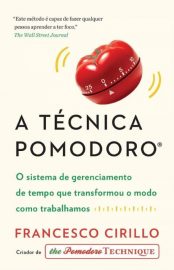 baixar livro a tecnica pomodoro francesco cirillo em pdf epub mobi ou ler online