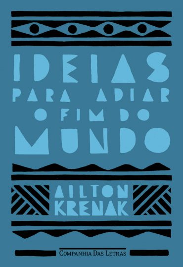 baixar livro ideias para adiar o fim do mundo ailton krenak em pdf epub mobi ou ler online