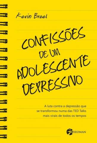 Baixar Livro Confissoes de um Adolescente Depressivo Kevin Breel Em Epub Pdf Mobi Ou Ler Online large