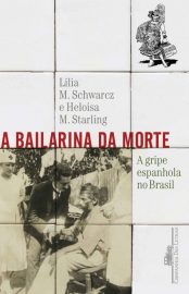 baixar livro a bailarina da morte lilia moritz schwarcz em pdf epub mobi ou ler online