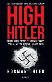 baixar livro high hitler norman ohler em pdf epub mobi ou ler online