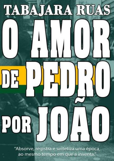 baixar livro o amor de pedro por joao tabajara ruas em pdf epub mobi ou ler online