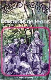 Baixar Livro Dois Anos de Ferias Obra Completa Julio Verne Em Epub Pdf Mobi Ou Ler Online large