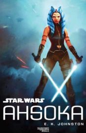 Baixar Livro Star Wars Ahsoka e K Johnston Em Epub Pdf Mobi Ou Ler Online large