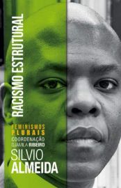 Baixar Livro Racismo Estrutural Silvio Almeida Em Epub Pdf Mobi Ou Ler Online large