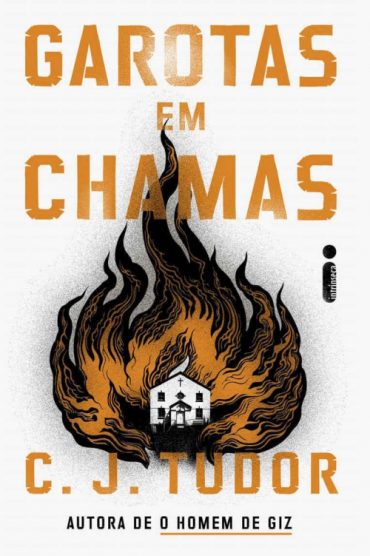 baixar livro garotas em chamas c j tudor em pdf epub mobi ou ler online