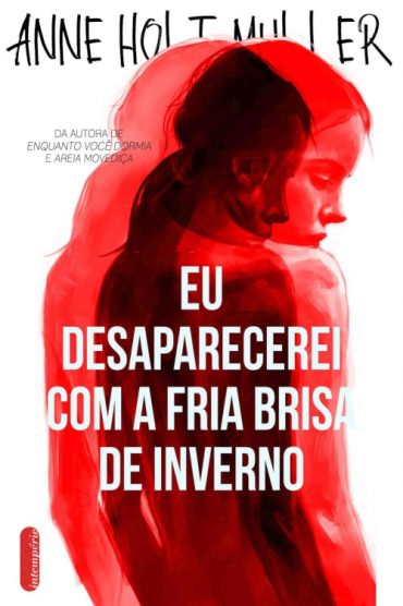 baixar livro eu desaparecerei com a fria brisa de inverno anne holt muller em pdf epub mobi ou ler online